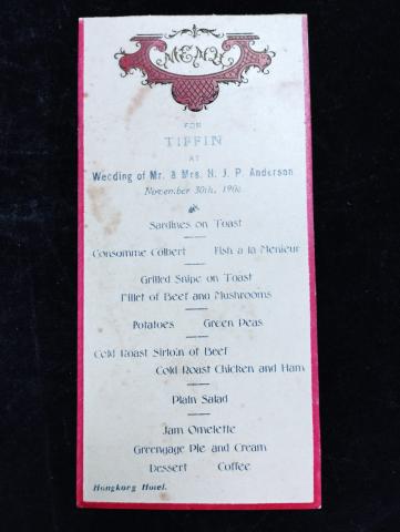 Menu for Tiffin at Wedding of Mr. & Mrs. H.J.P. Anderson on November 30th, 1906 at the Hongkong Hotel