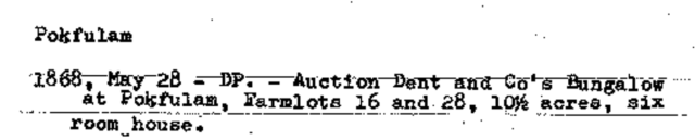 Dent & Co.’s Bungalow, Farmlots 16 and 28