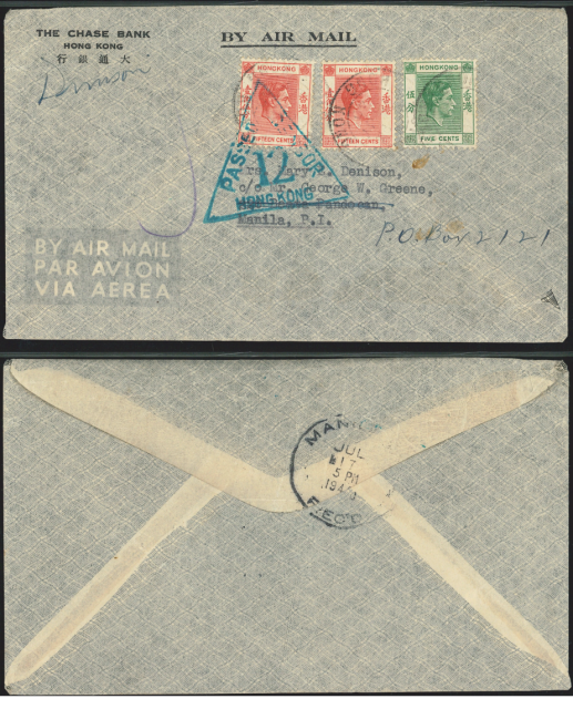 1940 (15 JY) The Chase Bank (HK MailCivilian Censorship 1939-41) Airmail Cover - addressed to Mrs. Mary E. Denison, c.o Mr. George W. Greene, 221 Beata Pandacan, Manila, P.I., (crossed to P.O. Box 2121)