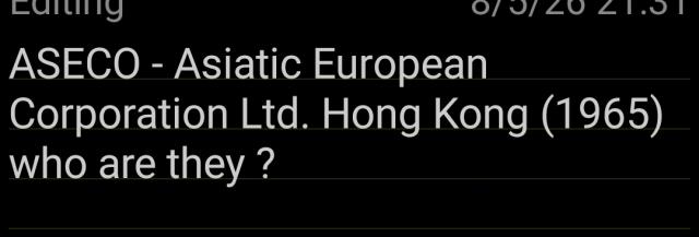 ASECO - Asiatic European Corporation Ltd. Hong Kong (1965) who are they ?