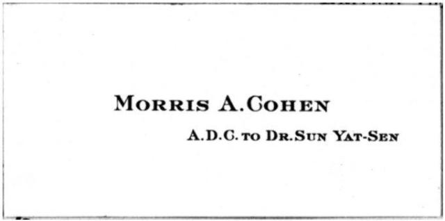 1923 - Visiting-card for Morris A. 'Two-Gun' Cohen, A.D.C. to Generalissimo Sun Yat-sen..jpg