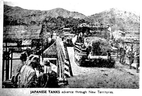 Japanese tanks advance thro the New Territories 