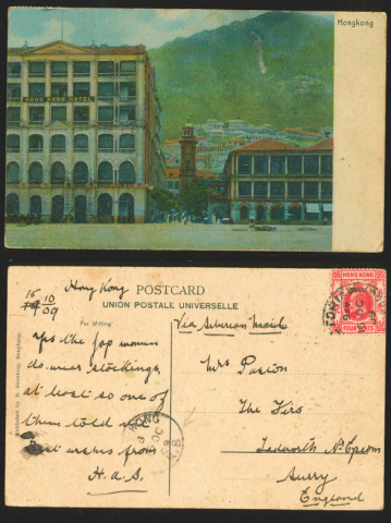 A postcard of the Hong Kong Hotel sent to England on 16 October 1909
