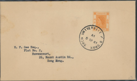 1961 (8 SP) An official UNIVERSITY OF HONG KONG Cover for Golden Jubilee Celebrations – sent to E.F. Gee Esq., Flat No. 2, Ravencourt, 26 Mount Austin Rd., Hong Kong