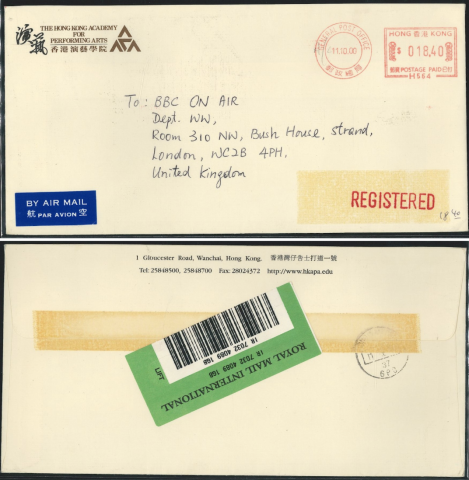 2000 (11 10) The Hong Kong Academy For Performing Arts Registered Air Mail Cover - To - BBC ON AIR. Dept. WW, Room 310 NW, Bush House, Strand, London, WC2B 4PH, United Kingdom