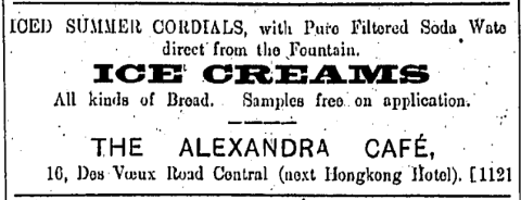 Ice creams The Alexandra Cafe The Hong Kong Telegraph page 2 12th July 1911