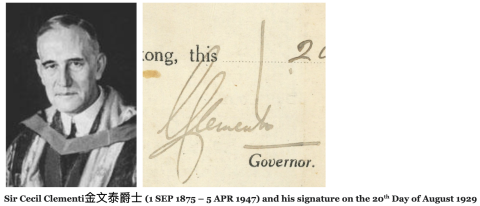 Sir Cecil Clementi (1 SEP 1875 – 5 APR 1947) and his signature on the 20th Day of August 1929