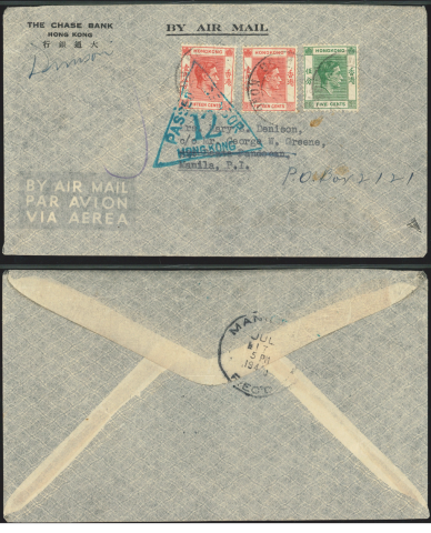 1940 (15 JY) The Chase Bank (HK MailCivilian Censorship 1939-41) Airmail Cover - addressed to Mrs. Mary E. Denison, c.o Mr. George W. Greene, 221 Beata Pandacan, Manila, P.I., (crossed to P.O. Box 2121)