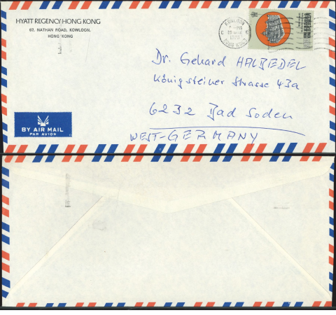 1976 (19 OCT) Hyatt Regency Hong Kong Kowloon Branch Post Office Air Mail Cover - addressed to Dr. Gekard HALBEDEL Königsteiner Strasse 43a 6232 Bad SodenWest-Germany