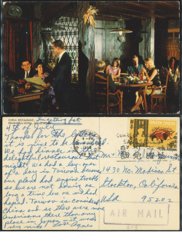 1968 (4 JUL) Chesa Restaurant Peninsula Hotel Kowloon Branch Post Office Slogan Cancel Air Mail Post Card - addressed to Mr. & Mrs. L.J. Sangunett, 1430 No. Madison St, Stockton, California,USA 95202