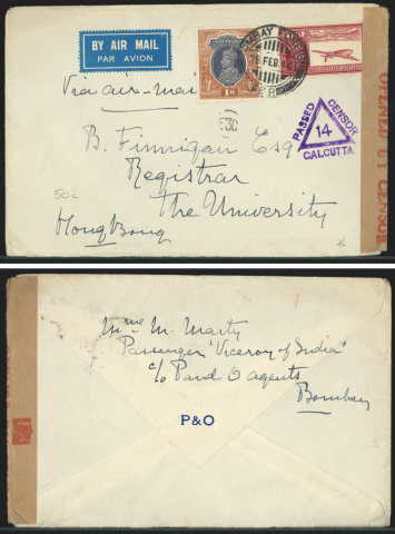 1940 (28 FEB) India Bombay Calcutta Incoming P&O S.S. Viceroy of India University of Hong Kong Censored Air Mail Cover - addressed to W. B. Finnigan Esq