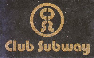 Club Subway