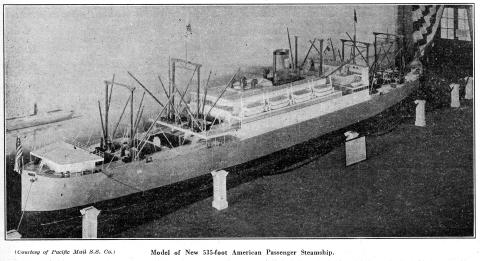 Model-Steamship -535 ft. Type - Pacific Mail-Company