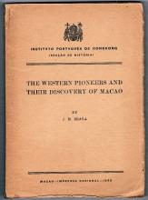 The western pioneers and their discovery of Macao, Imprensa Nacional, Macao, 1949. 