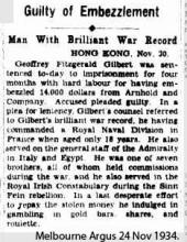 Clipping from the Melbourne Argus dated 24/11/1934, recording the sentencing of G.F. Gilbert to four months in prison for embezzlement of 14,000 (presumably HK) dollars from Arnhold and Company.